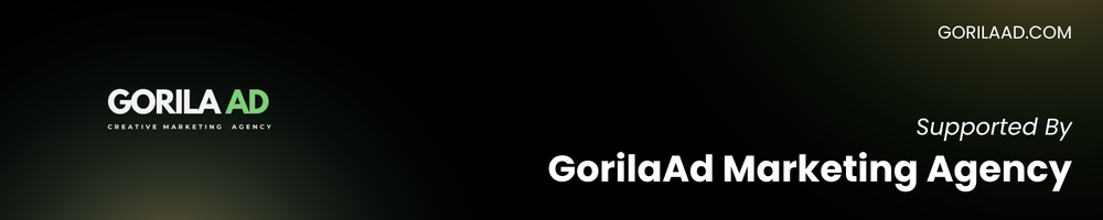 Supported by Gorilla Ad Digital Marketing Agency